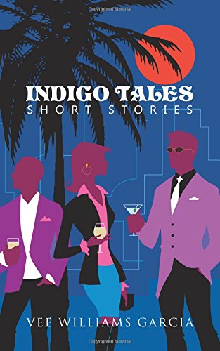 Indigo Tales: Short Stories