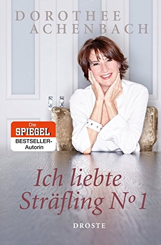 Preisvergleich Produktbild Ich liebte Sträfling N° 1