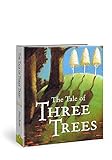 The Tale of Three Trees: A Traditional Folktale by 