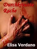 Image de Durchkreuzte Rache - Vampirroman