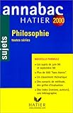Annabac, sujets 2000 - philosophie toutes séries