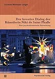 Image de Der kreative Dialog der Künstlerin Niki de Saint Phalle: Eine psychodynamische Betrachtung (Imago)