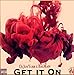 Produktbild Get It On (feat. BalMain)