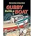 Produktbild Gubby Builds a Boat [ GUBBY BUILDS A BOAT ] by Kent, Gary (Author ) on Oct-25-2012 Hardcover