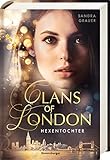 Clans of London, Band 1: Hexentochter by 