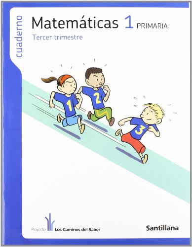 Cuaderno matematicas 1 primaria 3 trim los caminos del saber