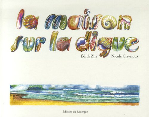 couverture de : La maison sur la digue