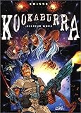 Kookaburra, tome 2 : secteur WBH3