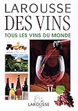 Larousse des vins