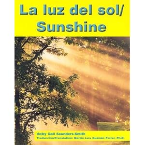 La Luz del Sol/Sunshine (Pebble Bilingual Books)