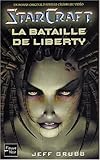 Starcraft, tome 1 : La Bataille de liberty