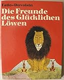 Cover zum Buch Die Freunde des glücklichen Löwen