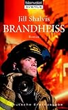 Cover zum Buch Brandheiß