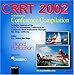 Produktbild CRRT 2002, 1 CD-ROMA Multimedia Conference Compilation. Blood Purification. Including Abstracts of the 1st to 7th International Conferences on Continuous Renal Replacement Therapies, San Diego, California. For Windows 98/M