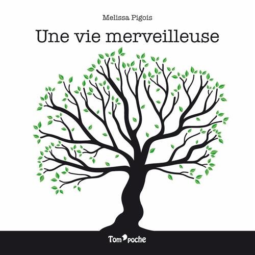 UNE VIE MERVEILLEUSE en ligne UNE VIE MERVEILLEUSE en ligne