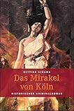 Cover zum Buch Das Mirakel von Köln