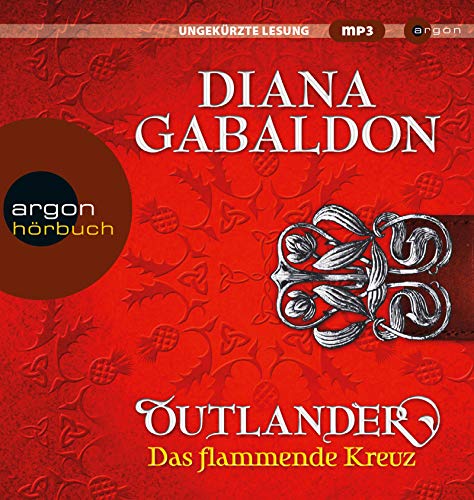 Outlander - Das flammende Kreuz (Die Outlander-Saga, Band 5)