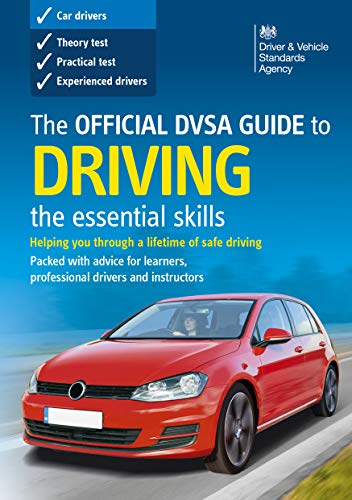 The Official DVSA Guide to Driving - the essential skills (8th edition) (English Edition)