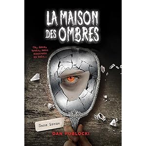 La Maison Des Ombres: N? 3 - Sans Issue