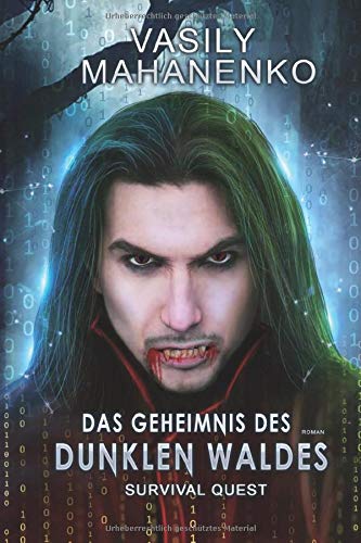 Survival Quest: Das Geheimnis des dunklen Waldes: Roman (Survival Quest-Serie 3)