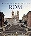 Rom. Kunst und Architektur by 