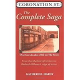 "Coronation Street": The Epic Novel - Over 40 Years of Life on the Street
