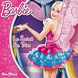 BARBIE - LE SECRET DES FEES