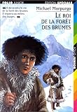 Le Roi de la forêt des brumes
