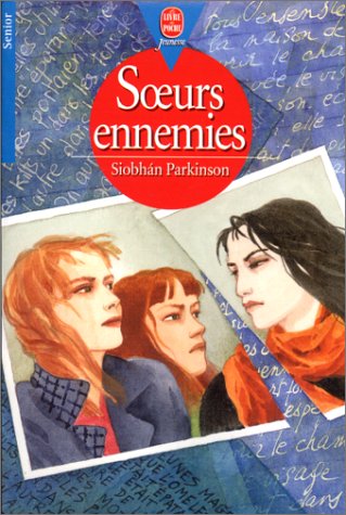 couverture de : S&ecirc;URS ENNEMIES