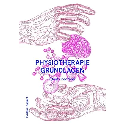 [PDF] Physiotherapie Grundlagen (Best Practice) KOSTENLOS DOWNLOAD