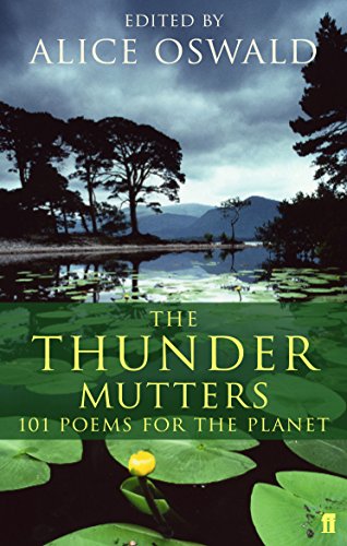 Thunder Mutters : 101 Poems for the Plan