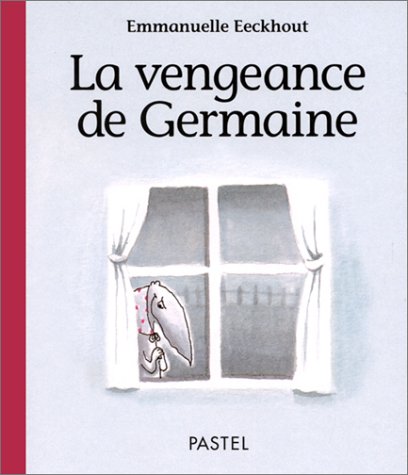 La vengeance de Germaine