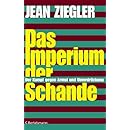 Das Imperium der Schande