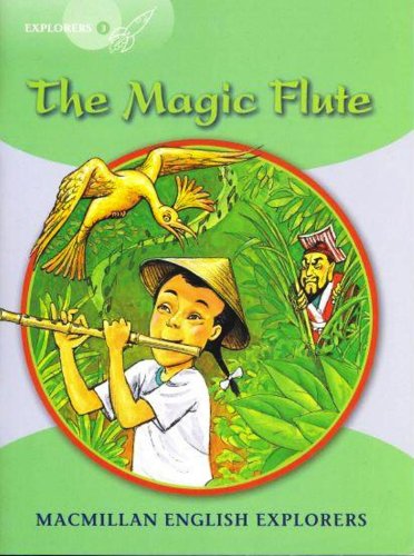 Explorers 3 the magic flute: 3b: the magic flute