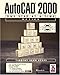 Autocad 2000 One Step at a Time Basics by 