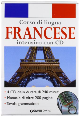 Corso di lingua. Francese intensivo. Con 4 CD Audio Corso di lingua. Francese intensivo. Con 4 CD Audio