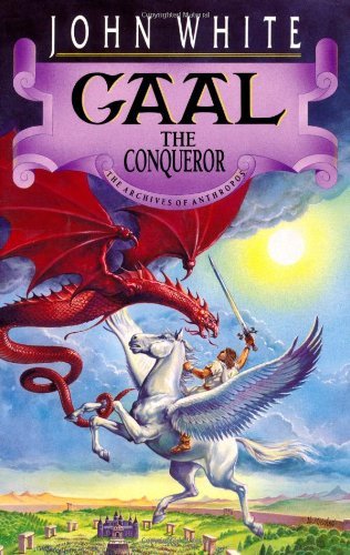 Gaal the Conqueror (The Archives of Anthropos Book 2) (English Edition)