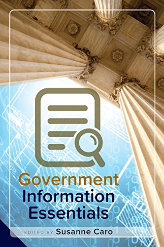 Government Information Essentials (English Edition) por Susanne  Caro