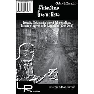 Cittadino Giornalista - Trucchi, falsi, manipolazi