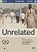 Unrelated [2007] [DVD]