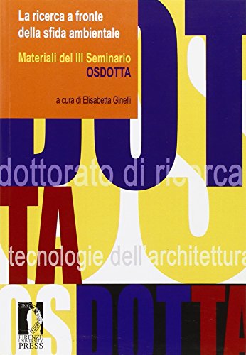 La ricerca a fronte della sfida ambientale. Materiali del III Seminario