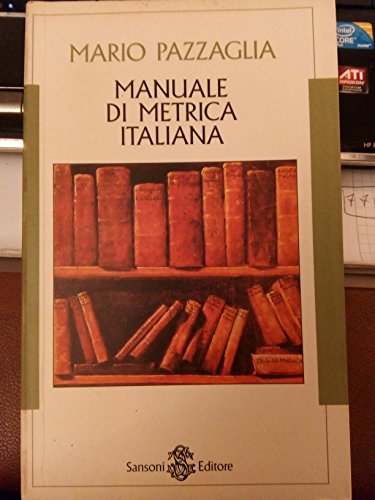 Manuale di metrica italiana libro
