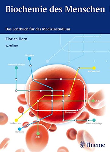 Preisvergleich Produktbild Biochemie des Menschen: Das Lehrbuch für das Medizinstudium