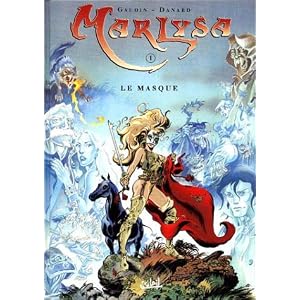 Marlysa, tome 1 : Le Masque Livre en Ligne Marlysa, tome 1 : Le Masque Livre en Ligne - Telecharger Ebook