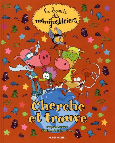 couverture de : La bande des minijusticiers