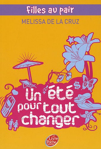 couverture de : Un &eacute;t&eacute; pour tout changer