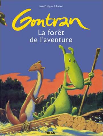 couverture de : La for&ecirc;t de l'aventure