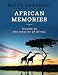 African Memories: Travels to the interior of Africa ((Travels and Adventures of Ndeye Labadens Book 3) (English Edition) by Ndeye Labadens
