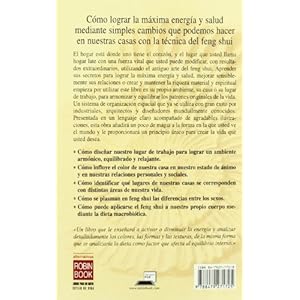 Feng shui: Una extraordinaria introducción a las técnicas del antiguo arte chino de la ubicación que transformará su vida. (New Age)