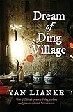 Dream of Ding Village